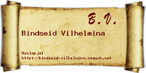 Bindseid Vilhelmina névjegykártya
